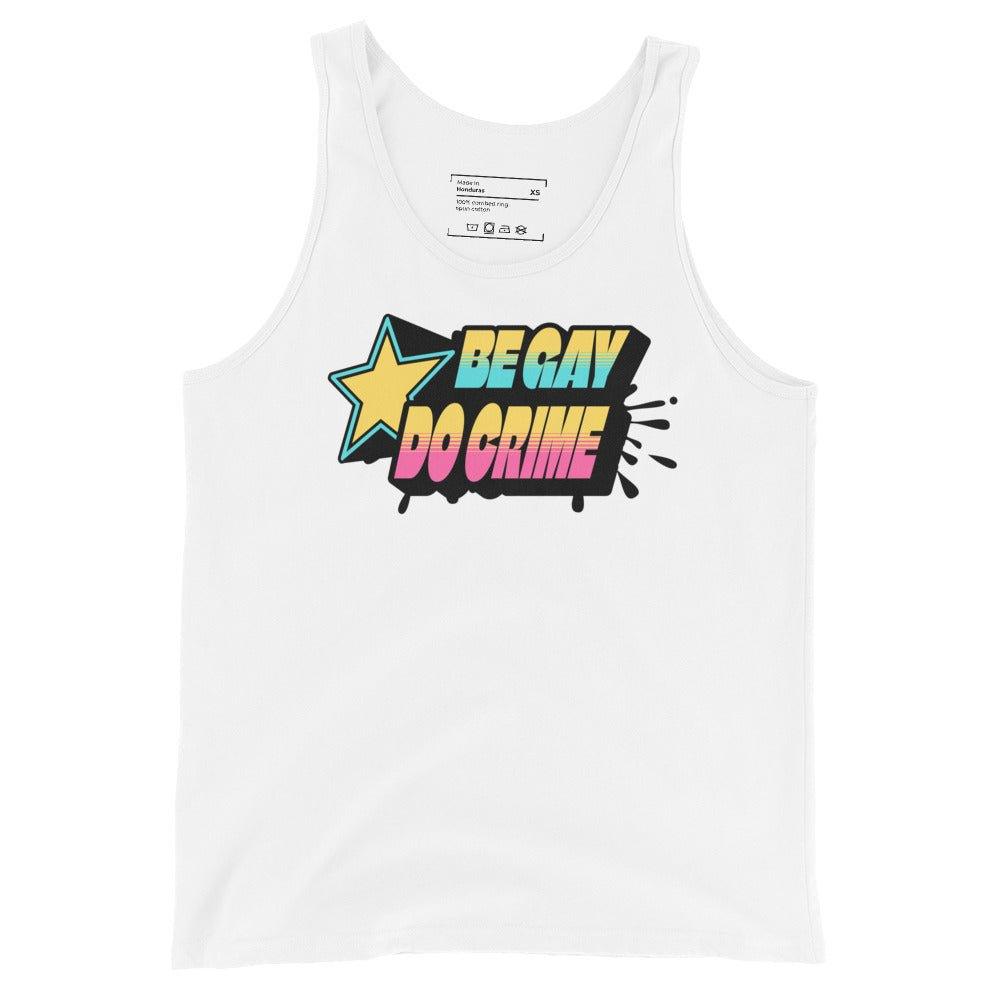 "Be Gay Do Crime" Tank Top - Tank Top - Free 2 B