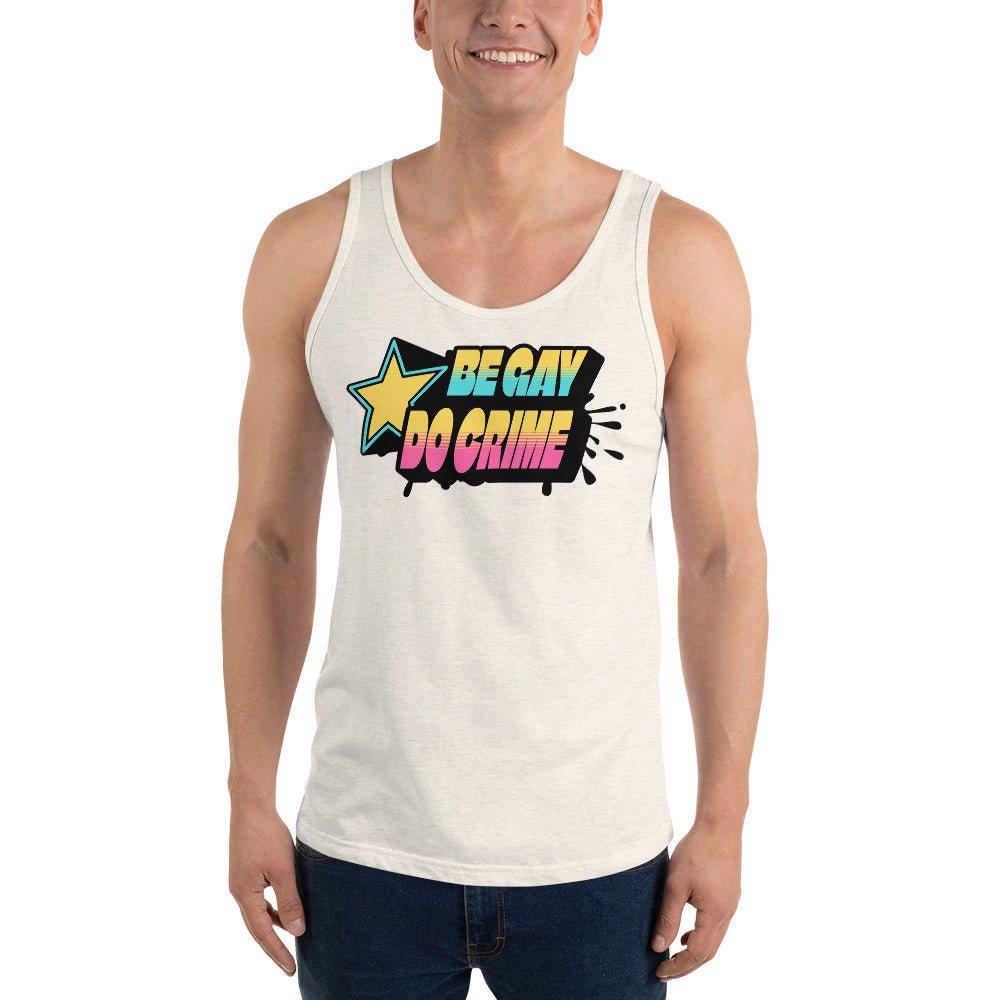 "Be Gay Do Crime" Tank Top - Tank Top - Free 2 B