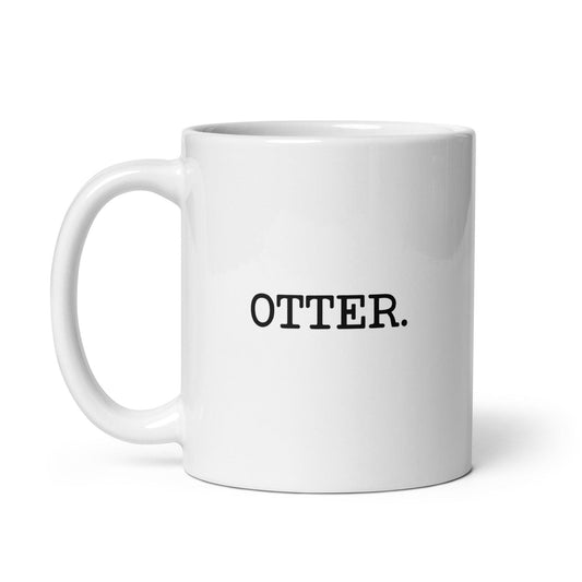 Gay Otter Mug - Mug - Free 2 B