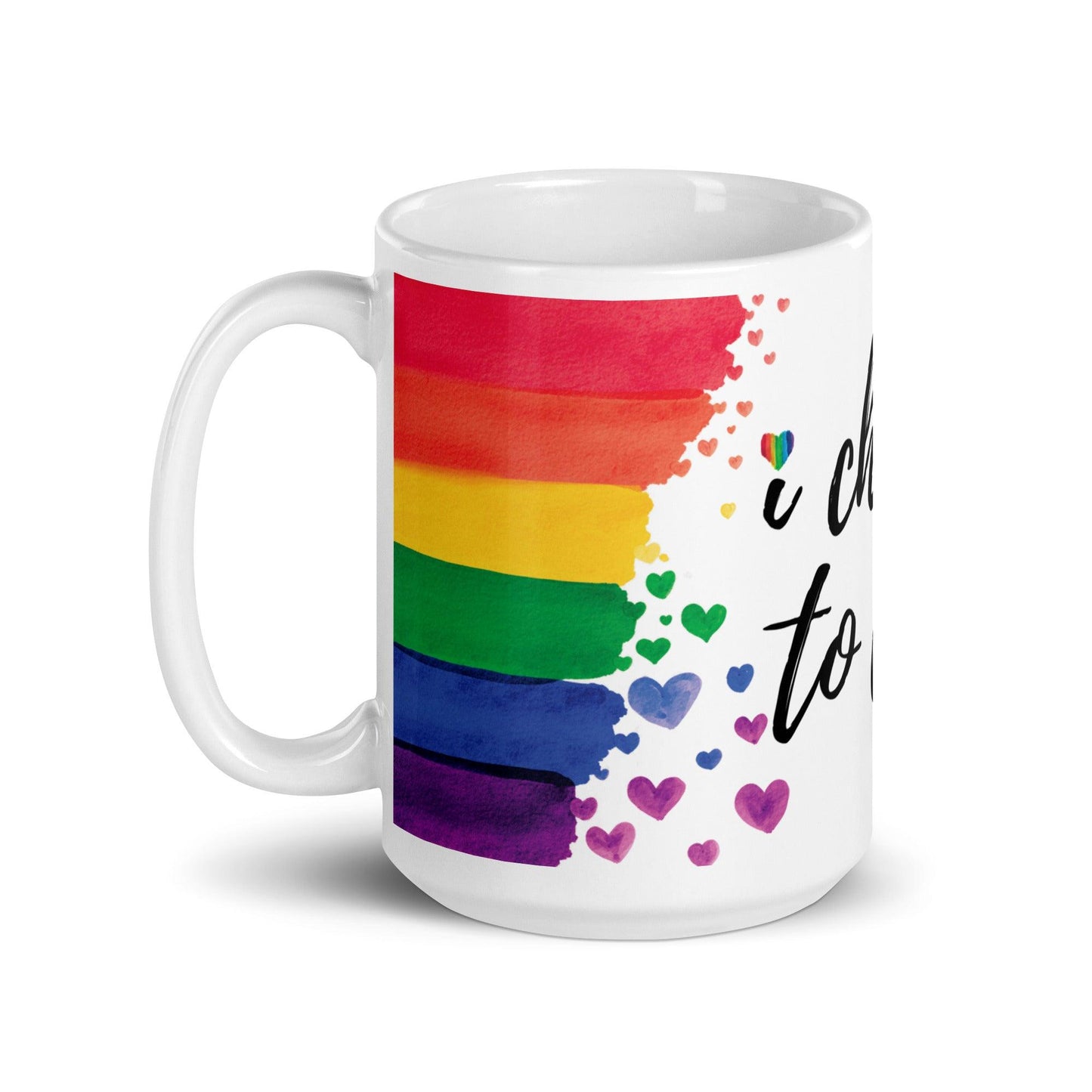 "I Choose to Love" Watercolor Rainbow Mug - Mug - Free 2 B